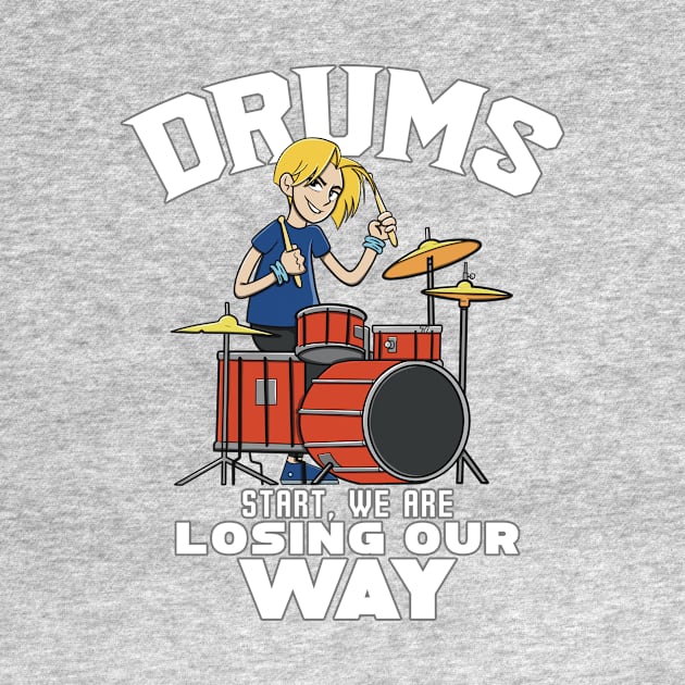 Drums start we are losing our way by Imaginar.drawing